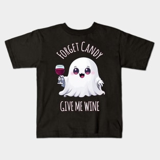 Kawaii Halloween Ghost Wine Lover's Delight - Forget Candy, Give Me Wine Kids T-Shirt